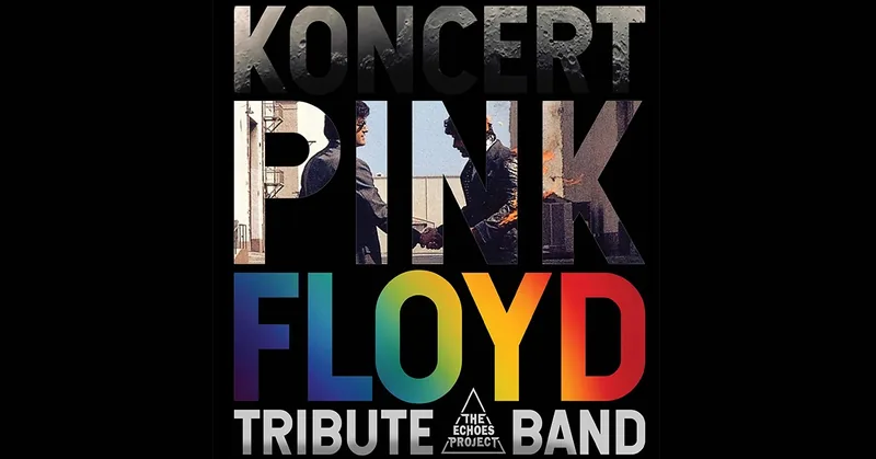 PINK FLOYD Tribute (The Echoes Project)